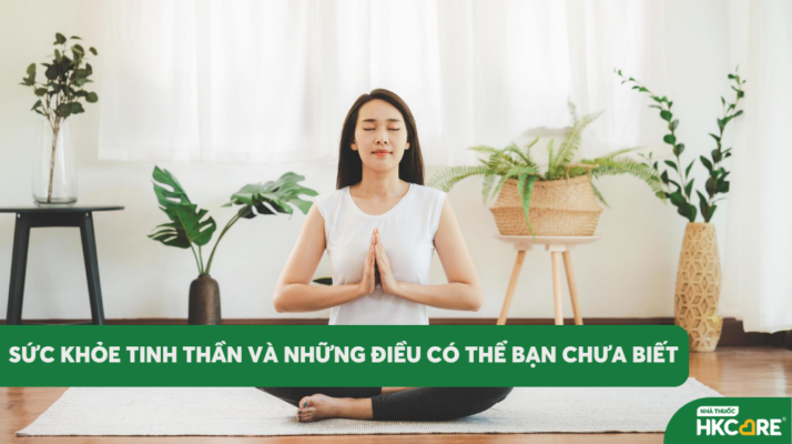 Sức Khỏe Tinh Thần Và Những Điều Có Thể Bạn Chưa Biết